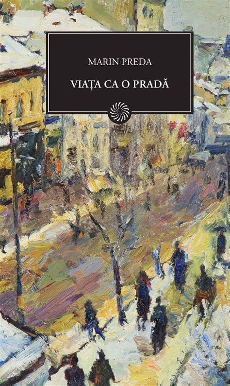 viata ca o prada de marin preda fisa de lectura